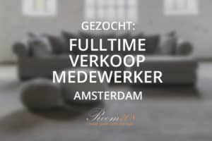 Gezocht: Fulltime verkoopmedewerker Amsterdam